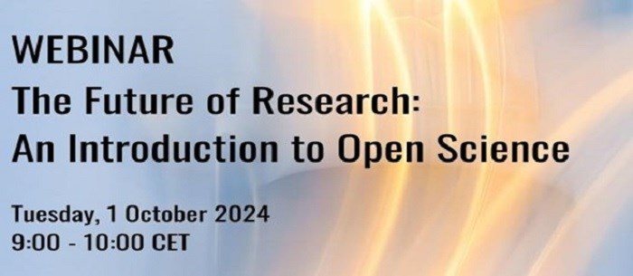 Hội thảo trực tuyến “Tương lai của nghiên cứu: giới thiệu về khoa học mở”