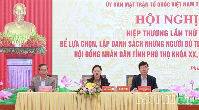 Hiệp thương lần thứ Ba, lập danh sách những người ứng cử đại biểu Quốc hội và HĐND tỉnh nhiệm kỳ 2026 - 2031