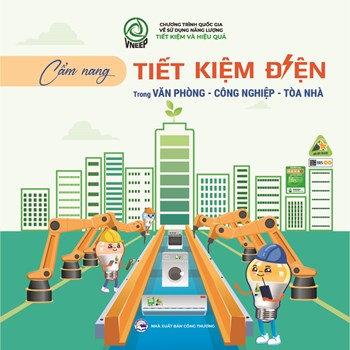 Cẩm nang tiết kiệm điện trong văn phòng - công nghiệp - toà nhà năm 2025