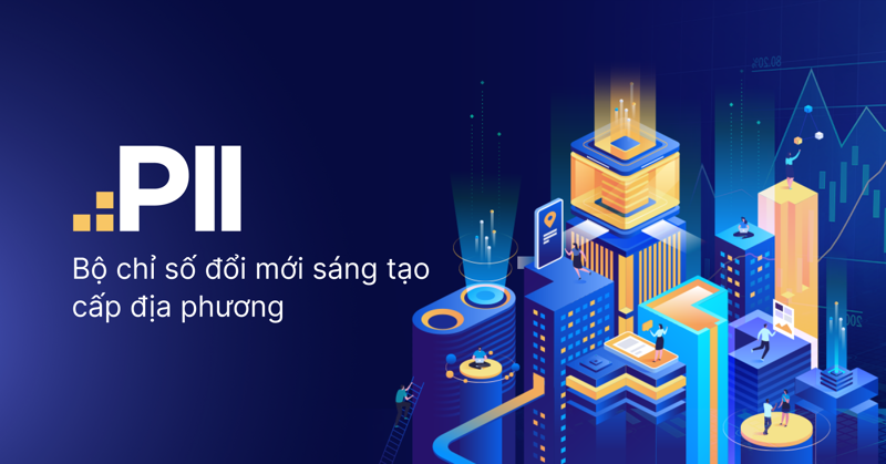 Hướng dẫn thu thập và cung cấp thông tin, tài liệu minh chứng phục vụ tính toán Chỉ số ĐMST cấp địa phương (PII) năm 2024