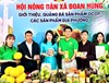 Hỗ trợ xúc tiến thương mại - “Đòn bẩy” đưa nông sản Đất Tổ vươn xa