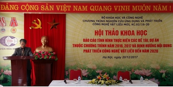Hội thảo khoa học về tình hình thực hiện và định hướng nội dung triển khai Chương trình “Nghiên cứu ứng dụng và phát triển công nghệ vật liệu mới” đến năm 2020