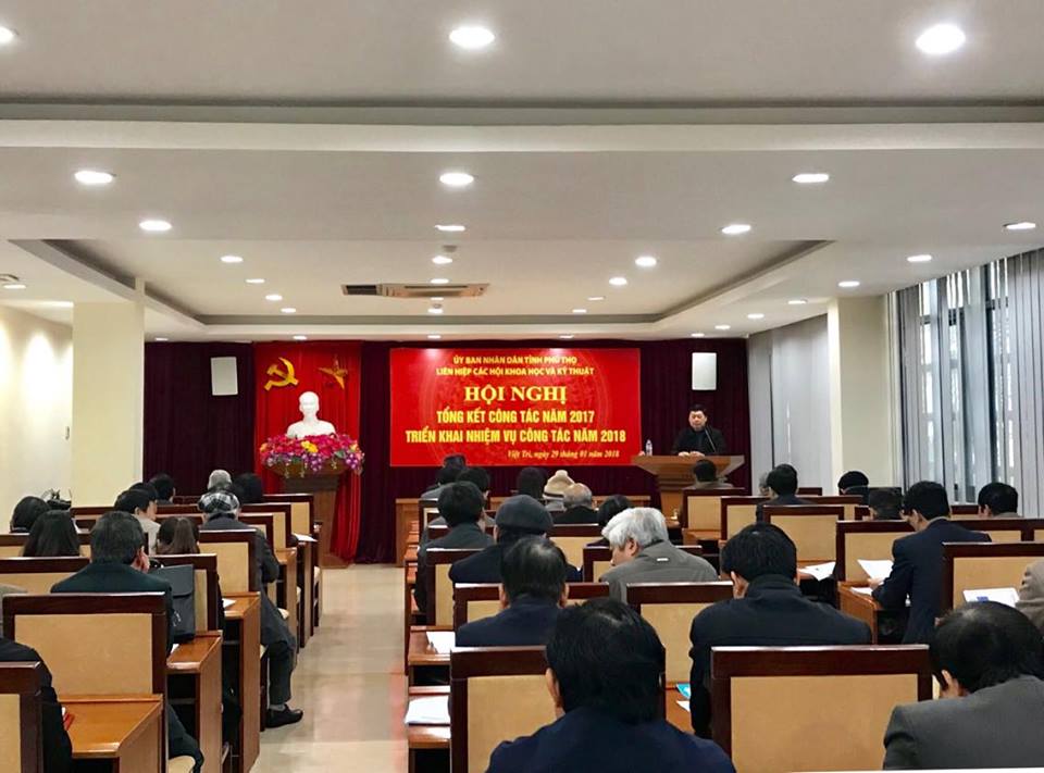 Liên hiệp các Hội Khoa học và Kỹ thuật tỉnh Phú Thọ tổng kết công tác năm 2017 và triển khai nhiệm vụ năm 2018