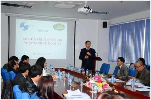 Tọa đàm Sở hữu trí tuệ với hội nhập kinh tế quốc tế